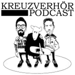 Logo of the podcast Kreuzverhör Podcast Podcast Kreuzverhör Podcast
