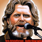 Logo of the podcast Kris Kristofferson - Audio Biography Podcast Kris Kristofferson - Audio Biography