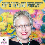Kristena West Art: PodCast Podcast Kristena West Art: PodCast