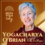 Logo of the podcast Kriya Yoga Today with Yogacharya O'Brian Podcast Kriya Yoga Today with Yogacharya O'Brian