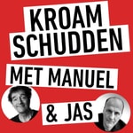 Podcast 'Kroamschudden met Manuel en Jas'