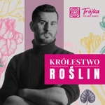 Logo of the podcast Królestwo Roślin Podcast Królestwo Roślin