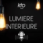 Logo of the podcast KTO Radio / Lumière intérieure Podcast KTO Radio / Lumière intérieure