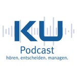 Logo of the podcast KU Podcast - hören. entscheiden. managen. Podcast KU Podcast - hören. entscheiden. managen.