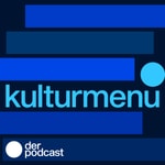 Logo of the podcast Kulturmenü Podcast Kulturmenü