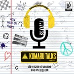 Logo of the podcast Kumaru Talks - Tamil Podcast Podcast Kumaru Talks - Tamil Podcast