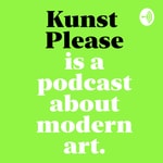 Podcast Kunst Please
