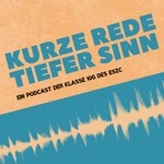 Logo of the podcast Kurze Rede – Tiefer Sinn Podcast Kurze Rede – Tiefer Sinn