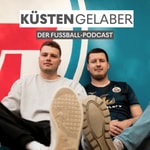 Logo of the podcast KÜSTENGELABER - Der Hansa-Podcast Podcast KÜSTENGELABER - Der Hansa-Podcast