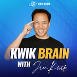 Logo of the podcast Kwik Brain with Jim Kwik