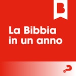 Logo of the podcast La Bibbia in un Anno Classico Podcast La Bibbia in un Anno Classico