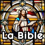 Logo of the podcast La Bible en français Podcast La Bible en français