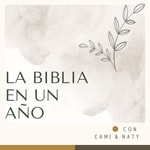 Logo of the podcast La Biblia en un año Podcast La Biblia en un año