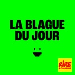 Logo of the podcast La blague du jour Podcast La blague du jour