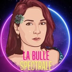 Podcast 🌌 La Bulle Spectrale, 🌕 Trouble du Spectre de l'Autisme, 🌈 Neurodiversité