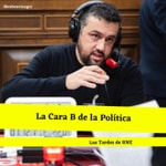 Logo of the podcast La Cara B de la Política Podcast La Cara B de la Política