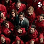 Logo of the podcast LA CASA DE PAPEL - CRÍTICAS Podcast LA CASA DE PAPEL - CRÍTICAS