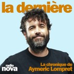 Logo of the podcast La chronique d'Aymeric Lompret Podcast La chronique d'Aymeric Lompret