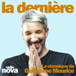Logo of the podcast La chronique de Guillaume Meurice Podcast La chronique de Guillaume Meurice