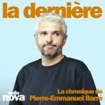 Logo of the podcast La chronique de Pierre-Emmanuel Barré Podcast La chronique de Pierre-Emmanuel Barré