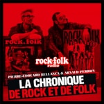 Logo of the podcast La Chronique de Rock et de Folk Podcast La Chronique de Rock et de Folk