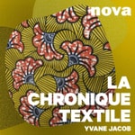 Logo of the podcast La Chronique Textile Podcast La Chronique Textile