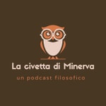 Logo of the podcast La civetta di Minerva Podcast La civetta di Minerva