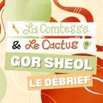 Podcast La Comtesse et Le Cactus