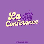 Logo of the podcast La Conférence Podcast La Conférence