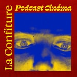 Logo of the podcast La Confiture Podcast La Confiture