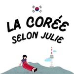 Logo of the podcast La Corée selon Julie Missing podcast logo