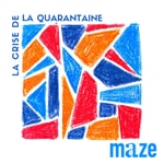 Logo of the podcast La crise de la quarantaine Podcast La crise de la quarantaine