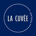 Logo of the podcast La Cuvée Podcast Podcast La Cuvée Podcast