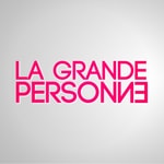 Logo of the podcast LA GRANDE PERSONNE Podcast LA GRANDE PERSONNE