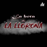 Logo of the podcast La Hora de La Llorona Podcast La Hora de La Llorona