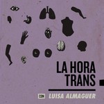 Logo of the podcast La Hora Trans Podcast La Hora Trans