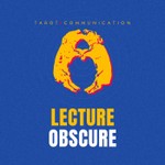 La Lecture Obscure — Le podcast Tarot et Business Intuitif Podcast La Lecture Obscure — Le podcast Tarot et Business Intuitif