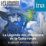 Logo of the podcast La Légende des chevaliers de la Table ronde Podcast La Légende des chevaliers de la Table ronde