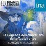 Logo of the podcast La Légende des chevaliers de la Table ronde Podcast La Légende des chevaliers de la Table ronde