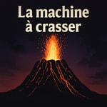 Podcast La Machine à Crasser