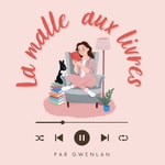 Logo of the podcast La malle aux livres Podcast La malle aux livres