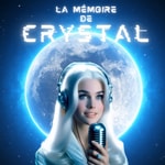 Logo of the podcast La Mémoire de Crystal Podcast La Mémoire de Crystal