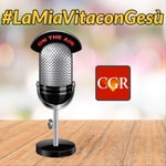 Logo of the podcast La mia vita con Gesù Podcast La mia vita con Gesù