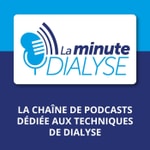 Logo of the podcast La Minute Dialyse Podcast La Minute Dialyse