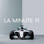 Logo of the podcast La Minute F1 Podcast La Minute F1