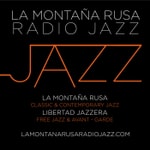 Logo of the podcast La Montaña Rusa Radio Jazz Podcast La Montaña Rusa Radio Jazz