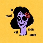 La Mort est mon amie Podcast La Mort est mon amie