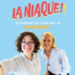 LA NIAQUE, le podcast qui vous met en mouvement LA NIAQUE, le podcast qui vous met en mouvement