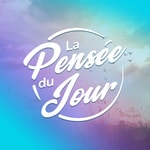 Logo of the podcast La Pensée du Jour Podcast La Pensée du Jour