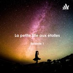 Logo of the podcast La petite fille aux étoiles Podcast La petite fille aux étoiles